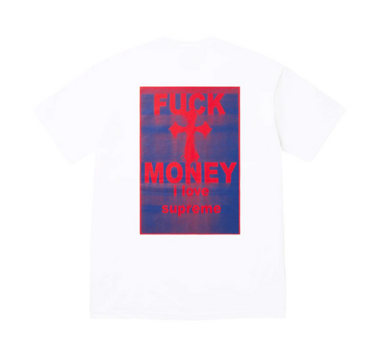 Supreme Fuck Money Tee